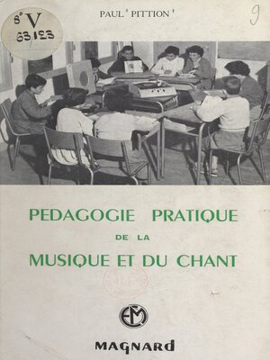 cover image of Pédagogie pratique de la musique et du chant